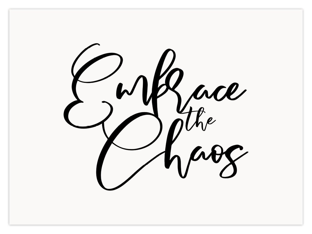Embrace Chaos (W) - Image 1