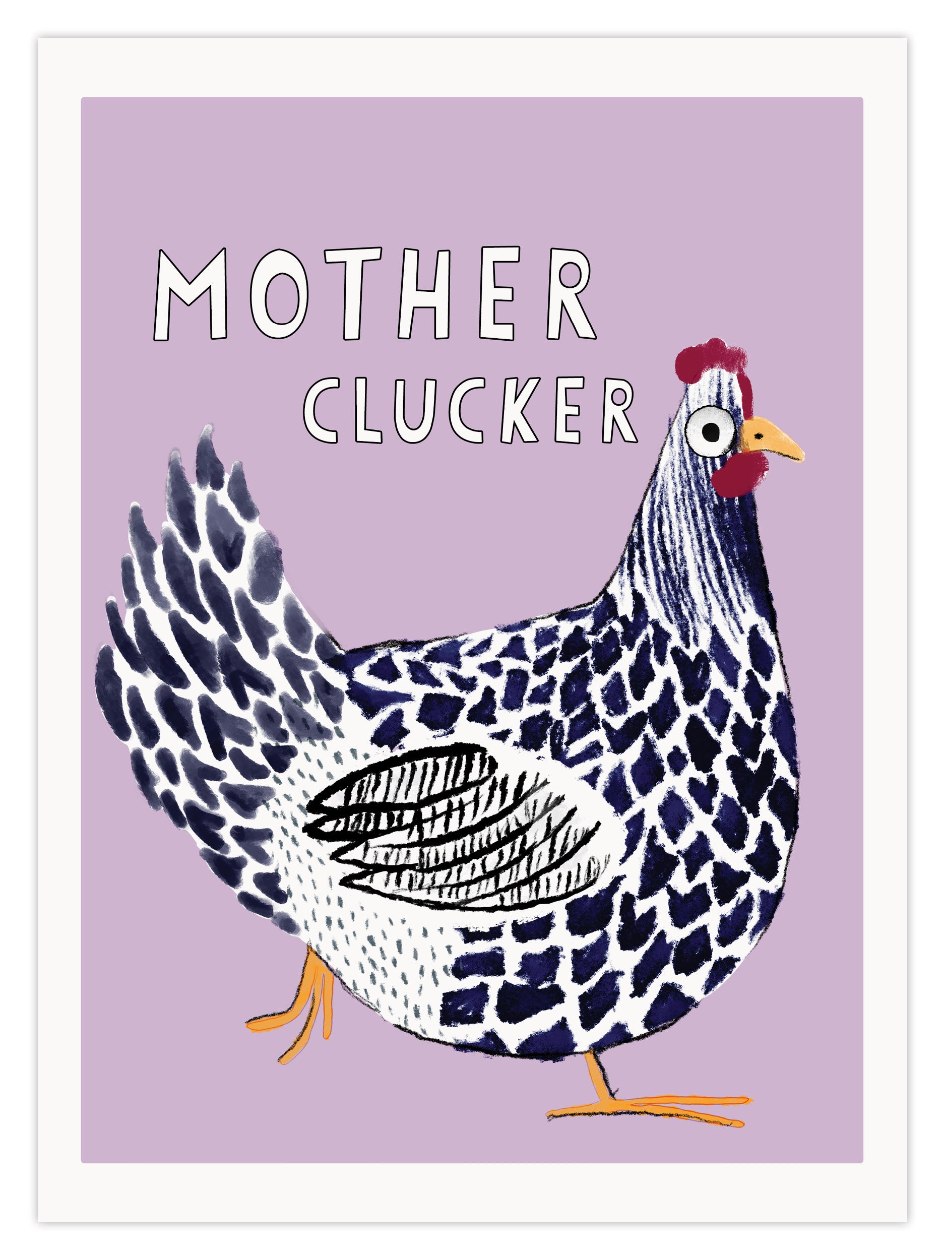 Mother Clucker (W)