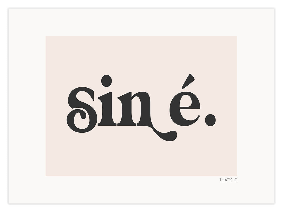 sin é. (W)