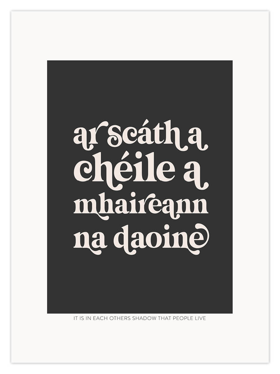 ar scáth a chéile a mhaireann na daoine (W) - Image 2