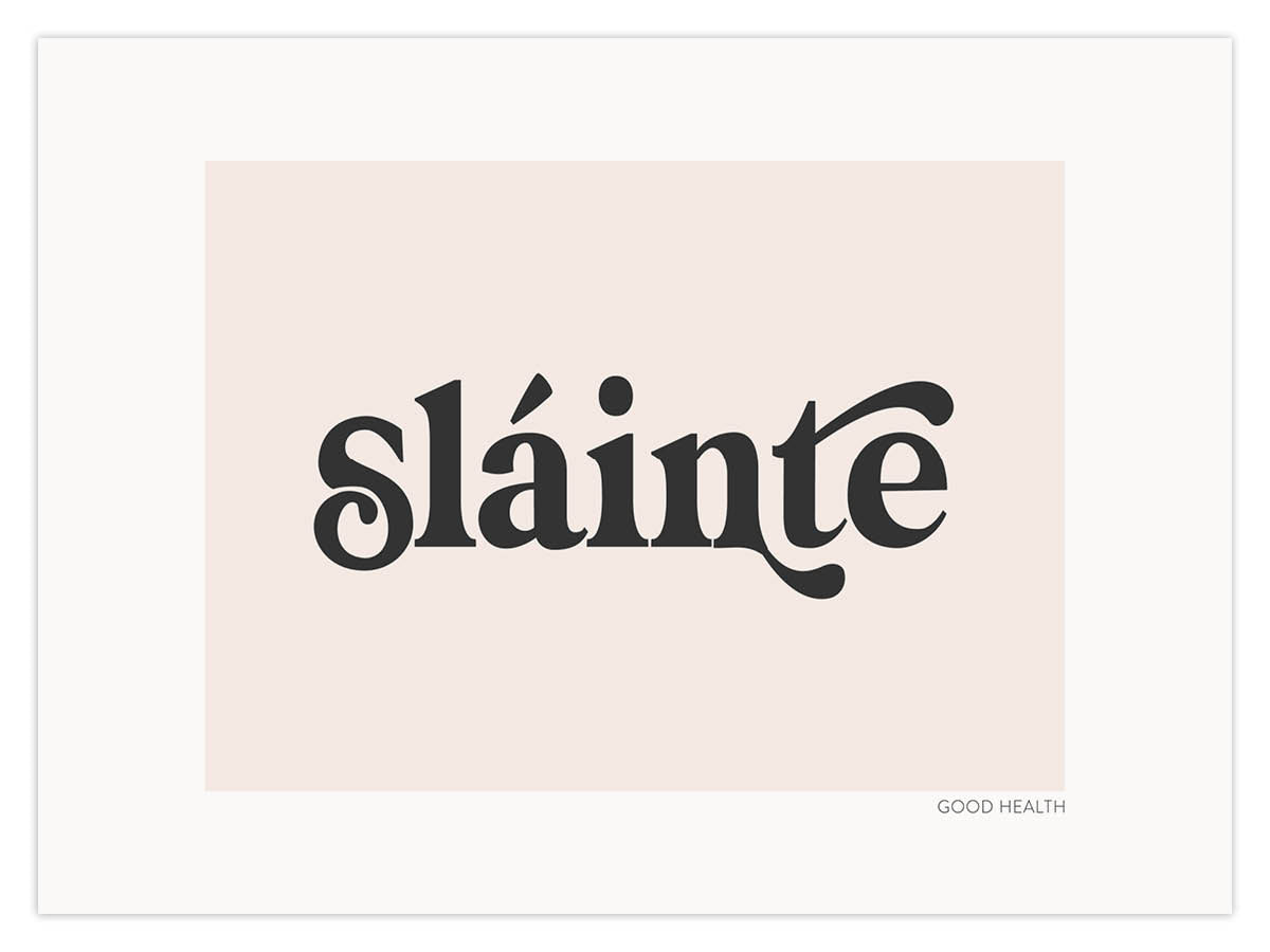 sláinte (W)