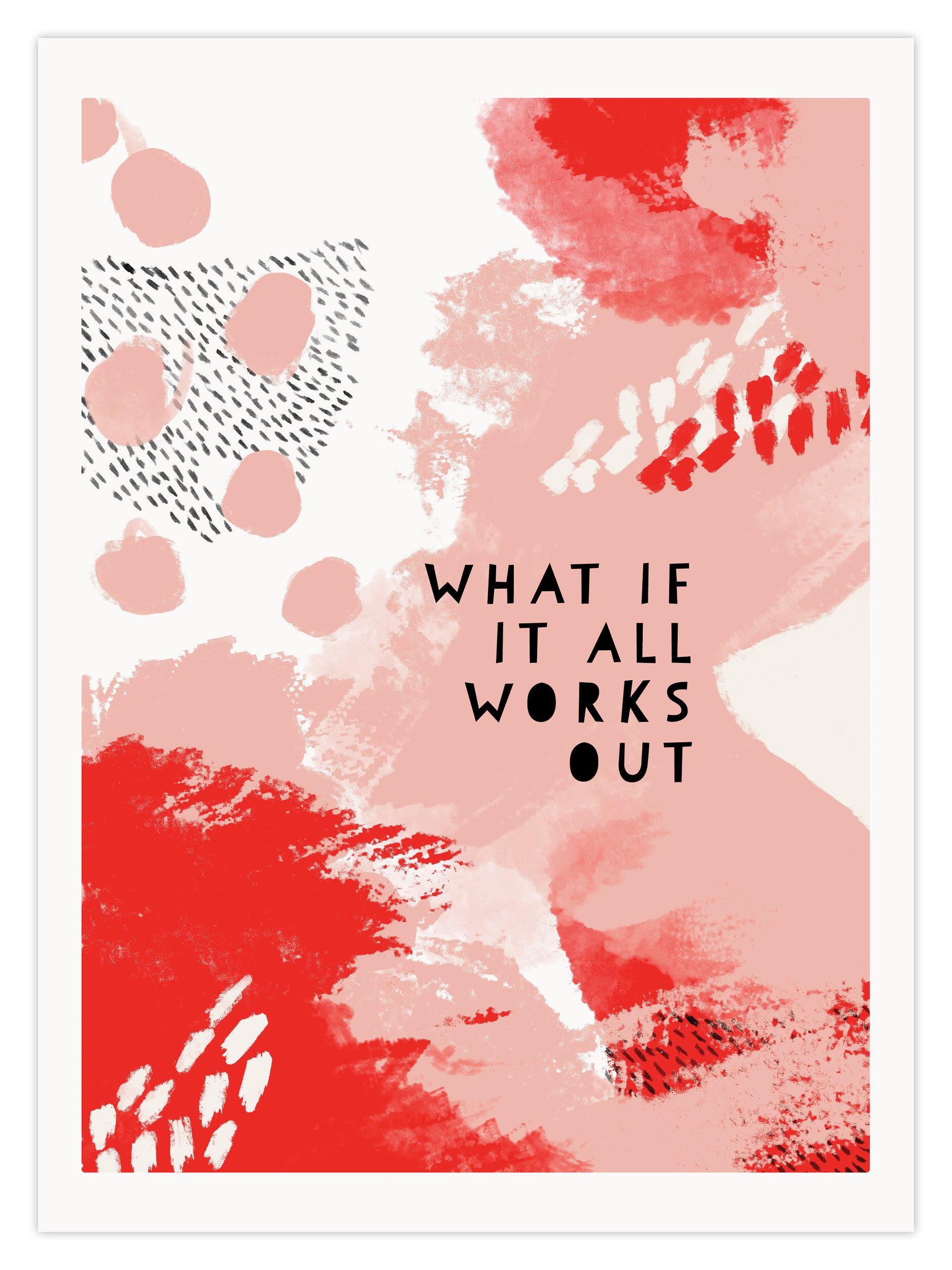 What if it All Works Out (W)