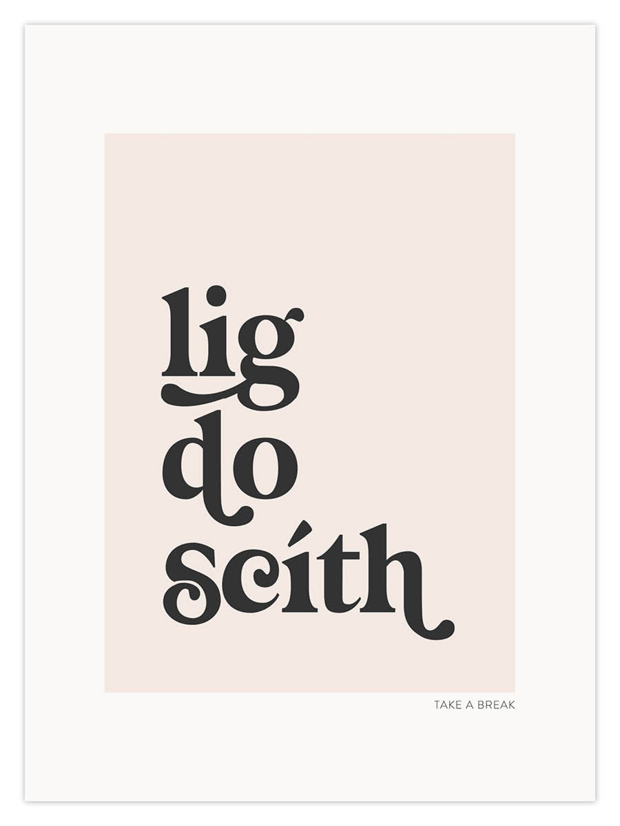 lig do scíth (W)