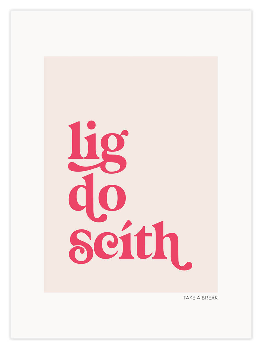 lig do scíth (W) - Image 3