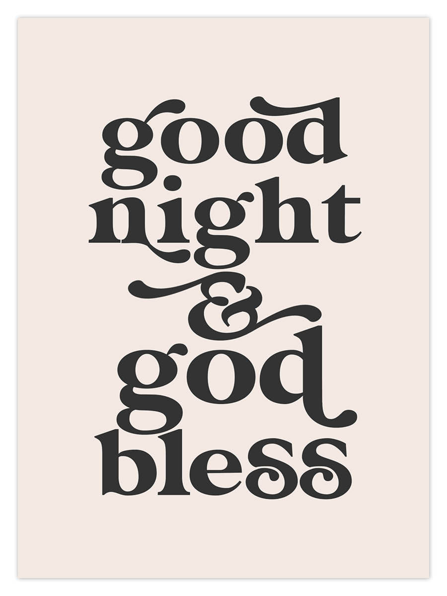 Good Night God Bless (W)