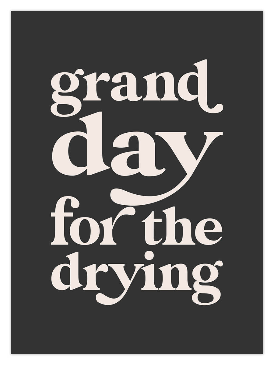 Grand Day For Drying (W) - Image 2