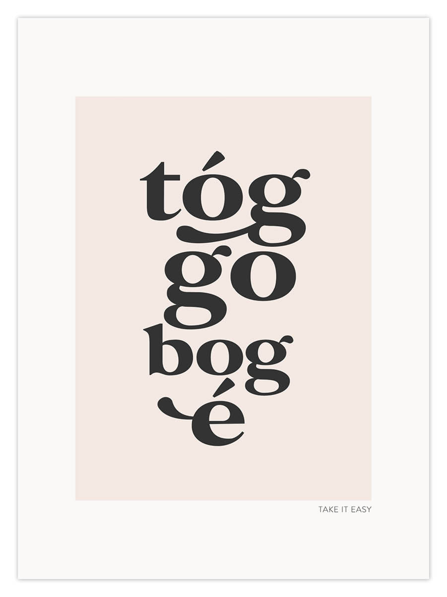 tóg go bog é (W)