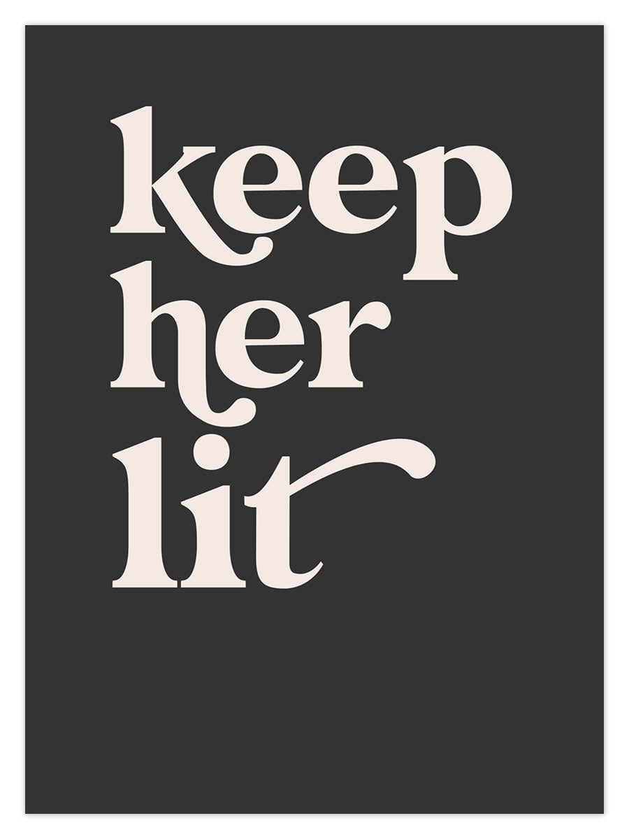 Keep Her Lit (W) - Image 2