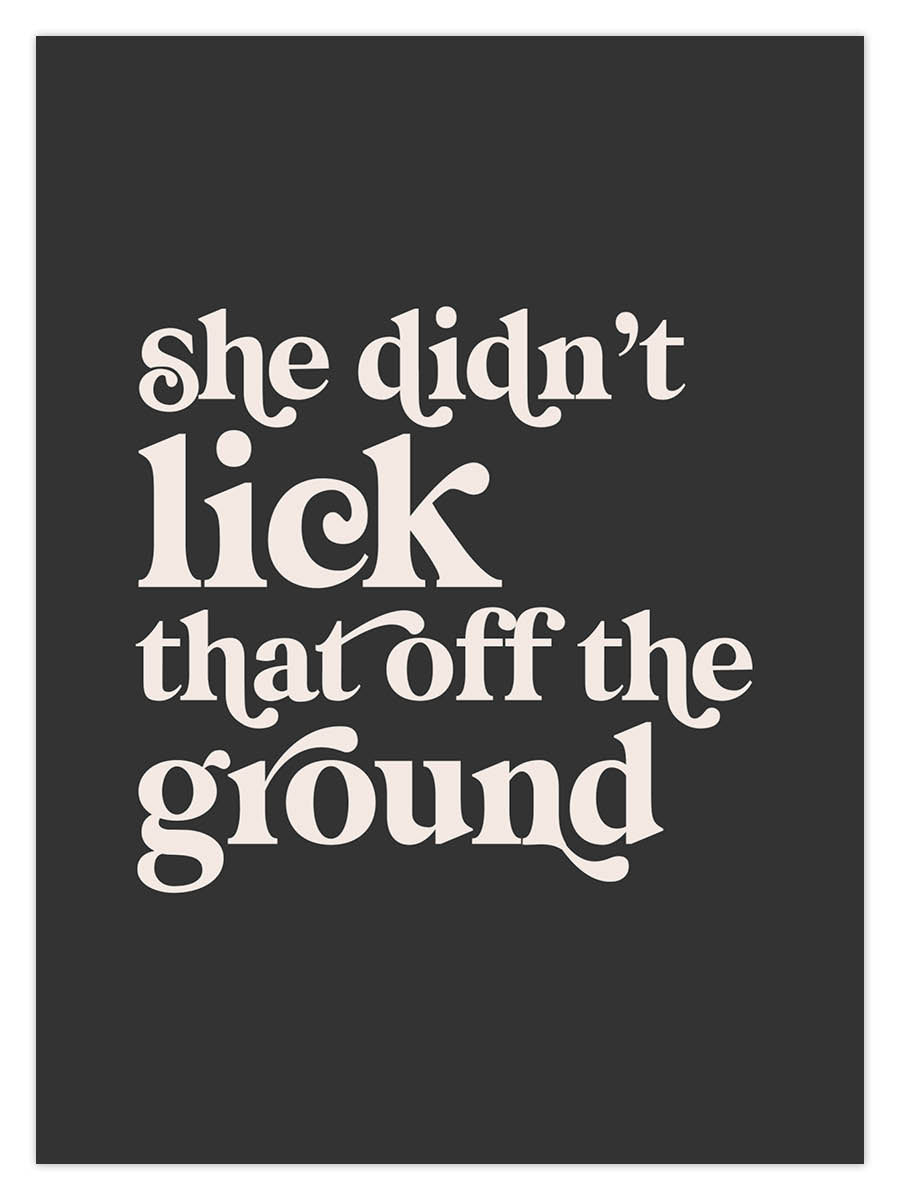 Lick That Off Ground (W) - Image 2