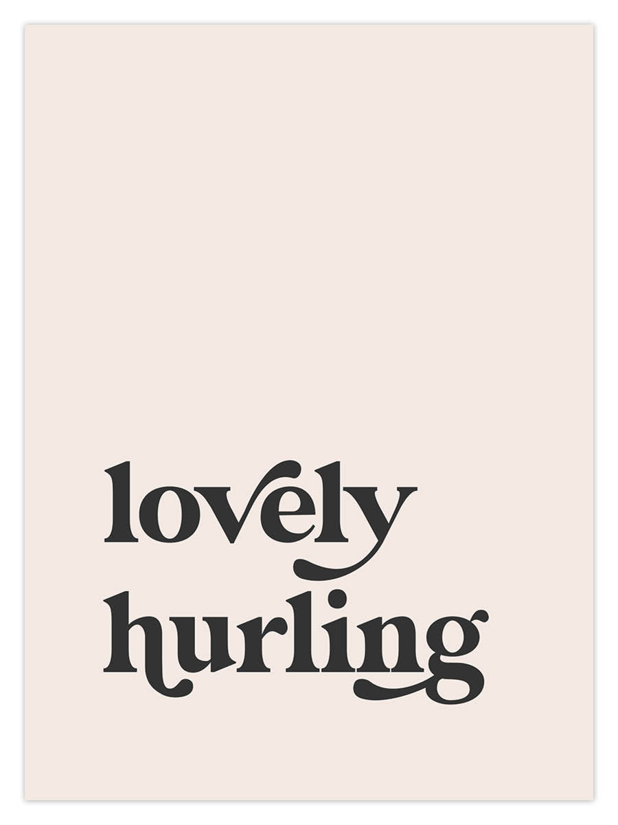 Lovely Hurling (W)