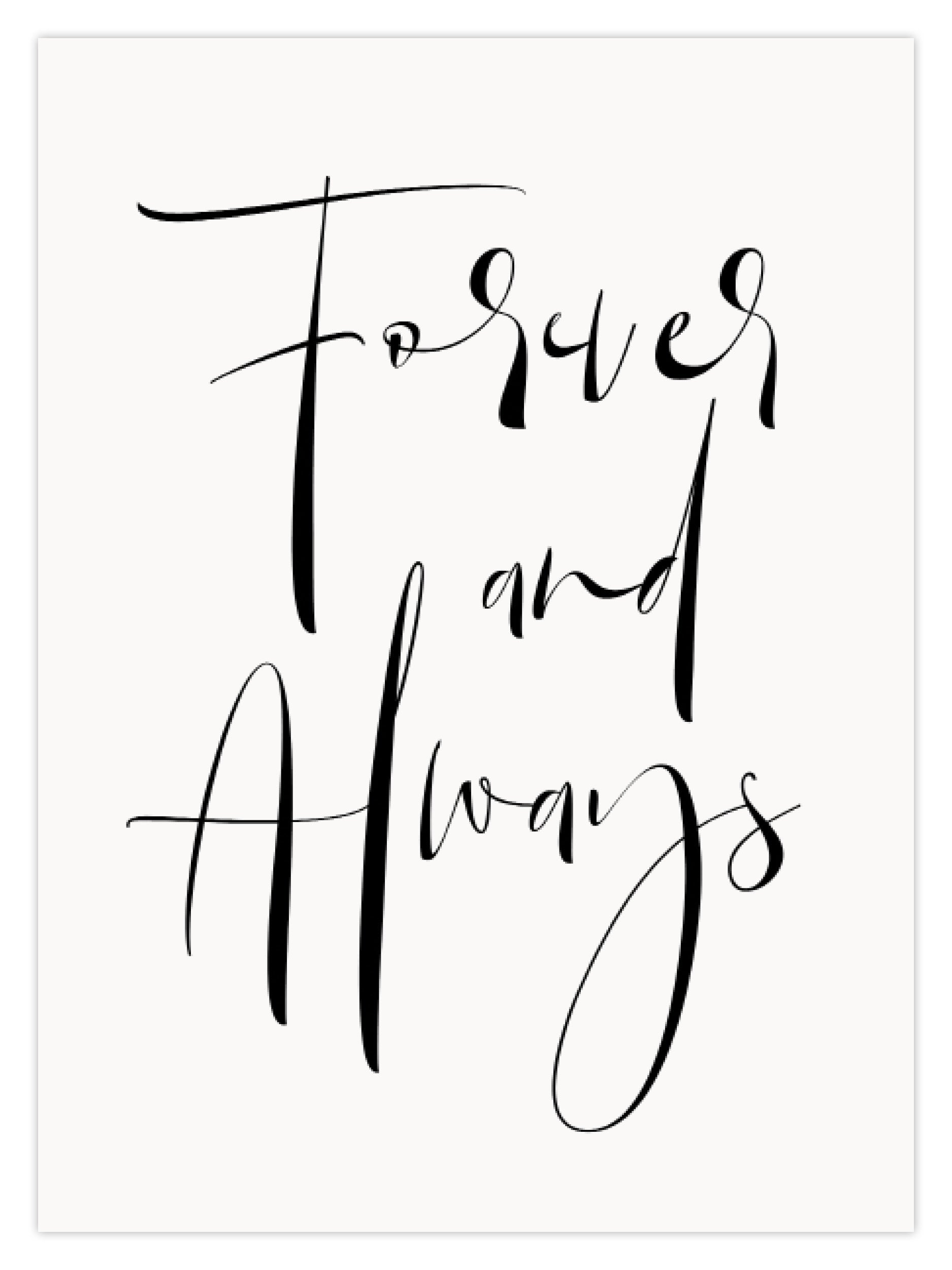 Forever and Always (W)