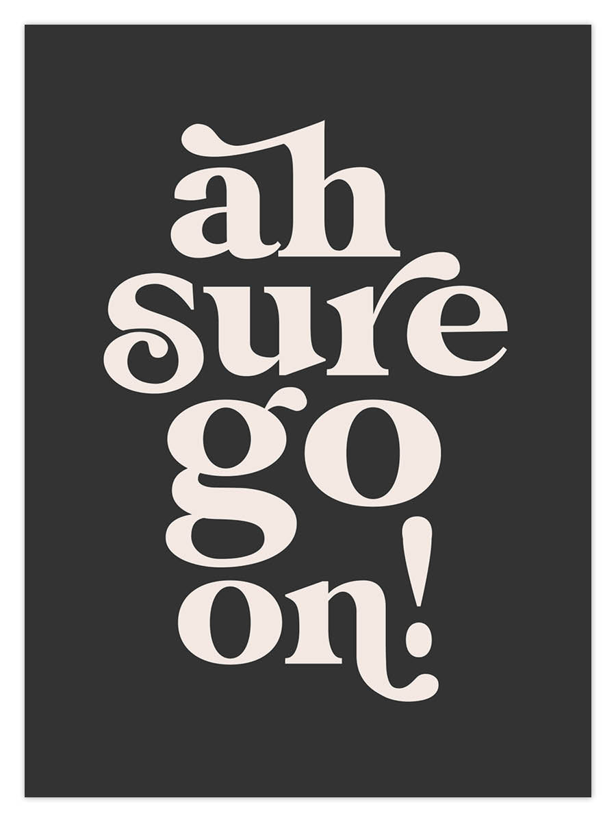 Ah Sure Go On (W) - Image 2