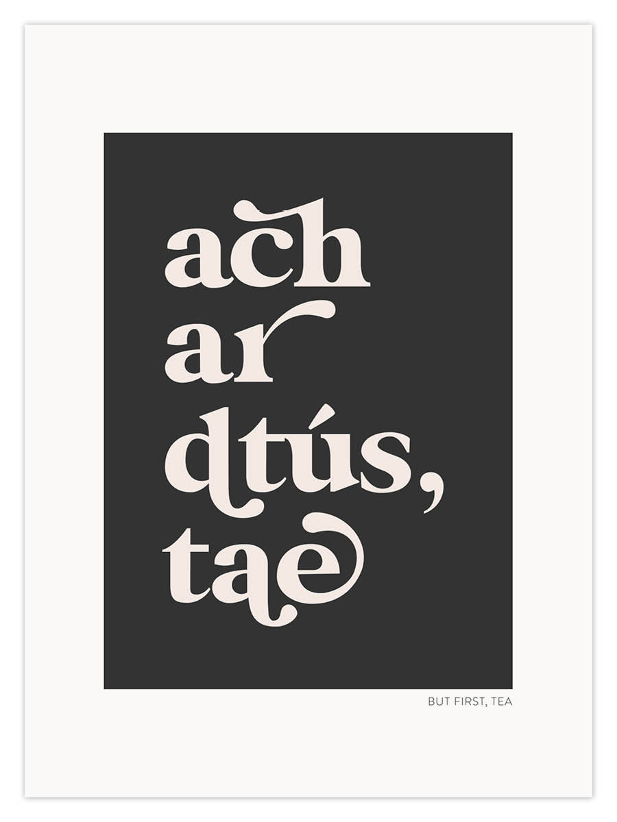 ach ar dtús, tae (W) - Image 2