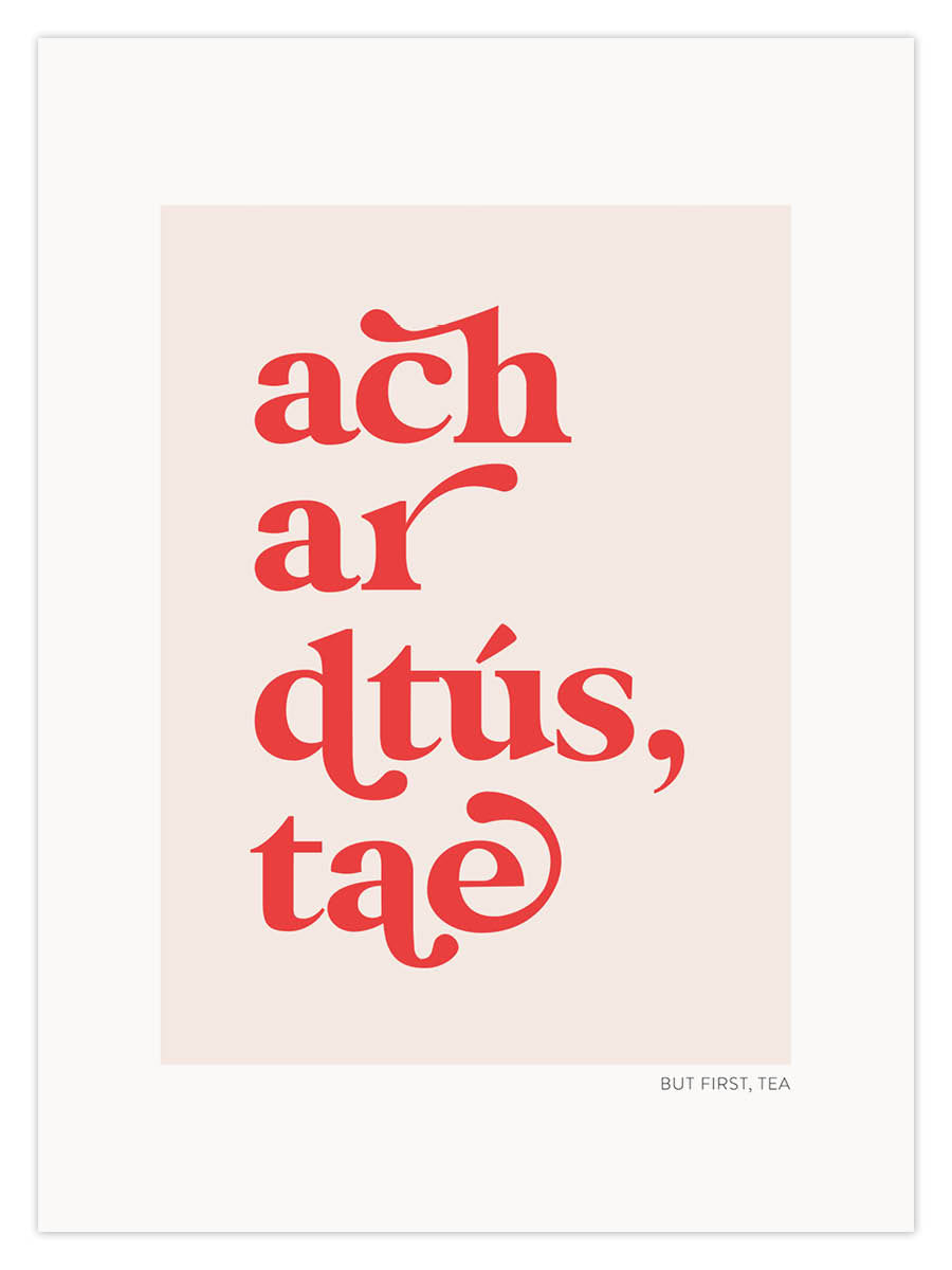 ach ar dtús, tae (W) - Image 3