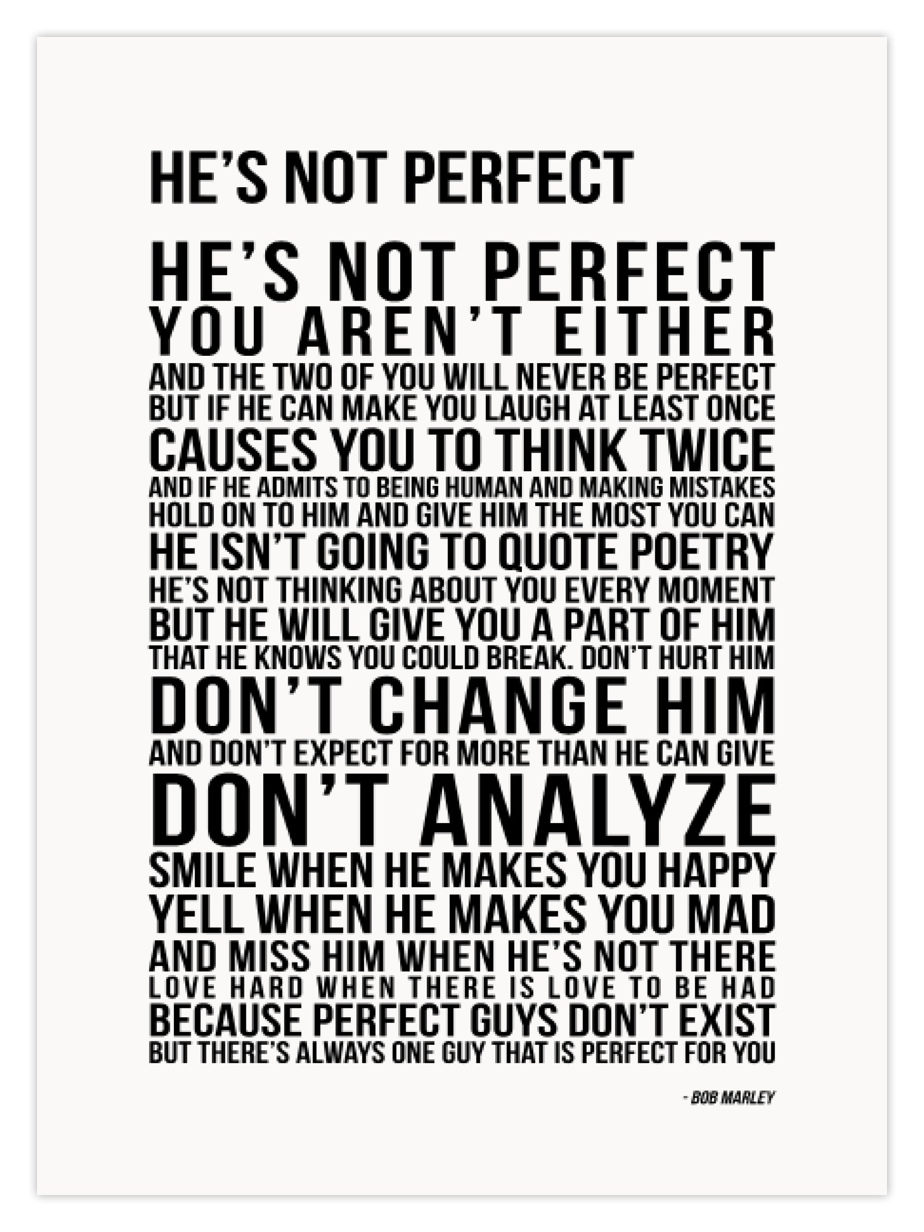 HE’S NOT PERFECT (W)