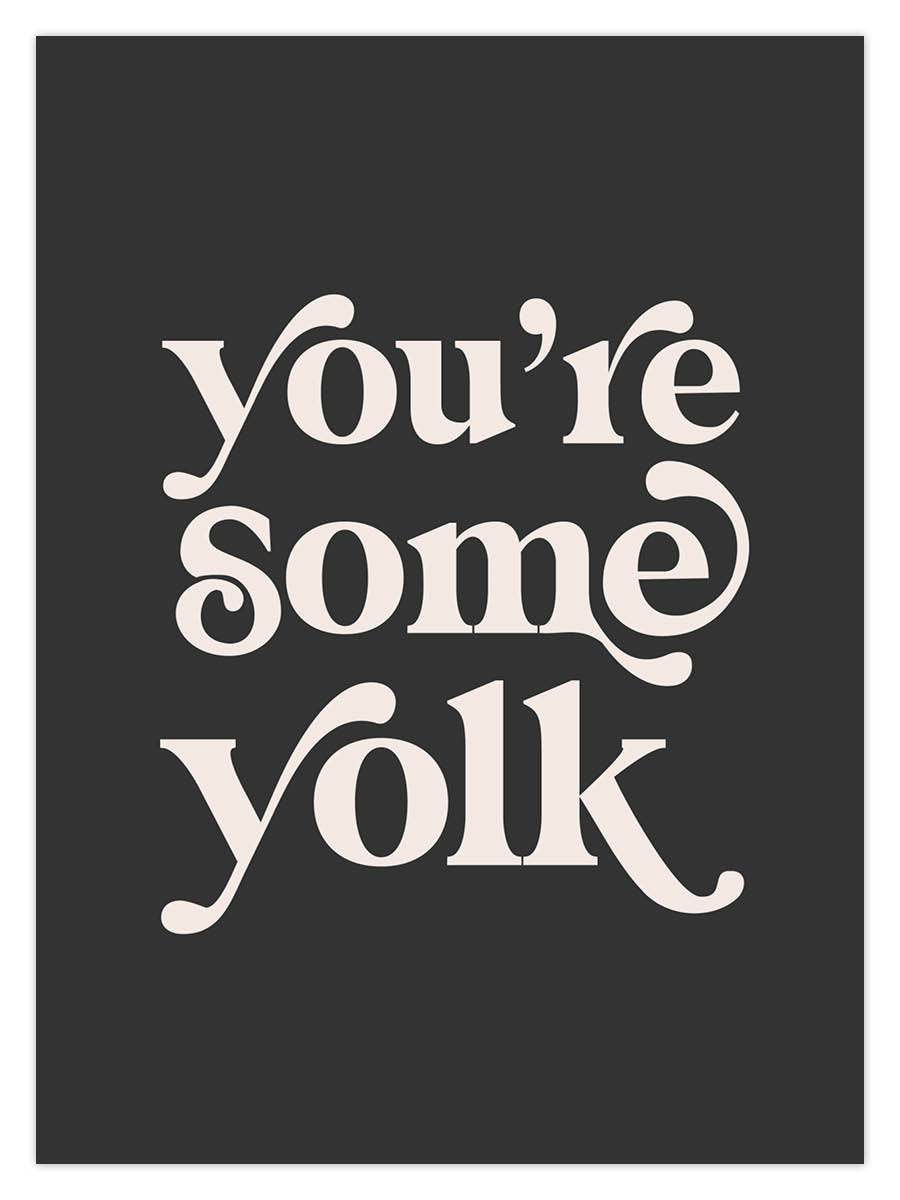 You're Some Yolk (W) - Image 2