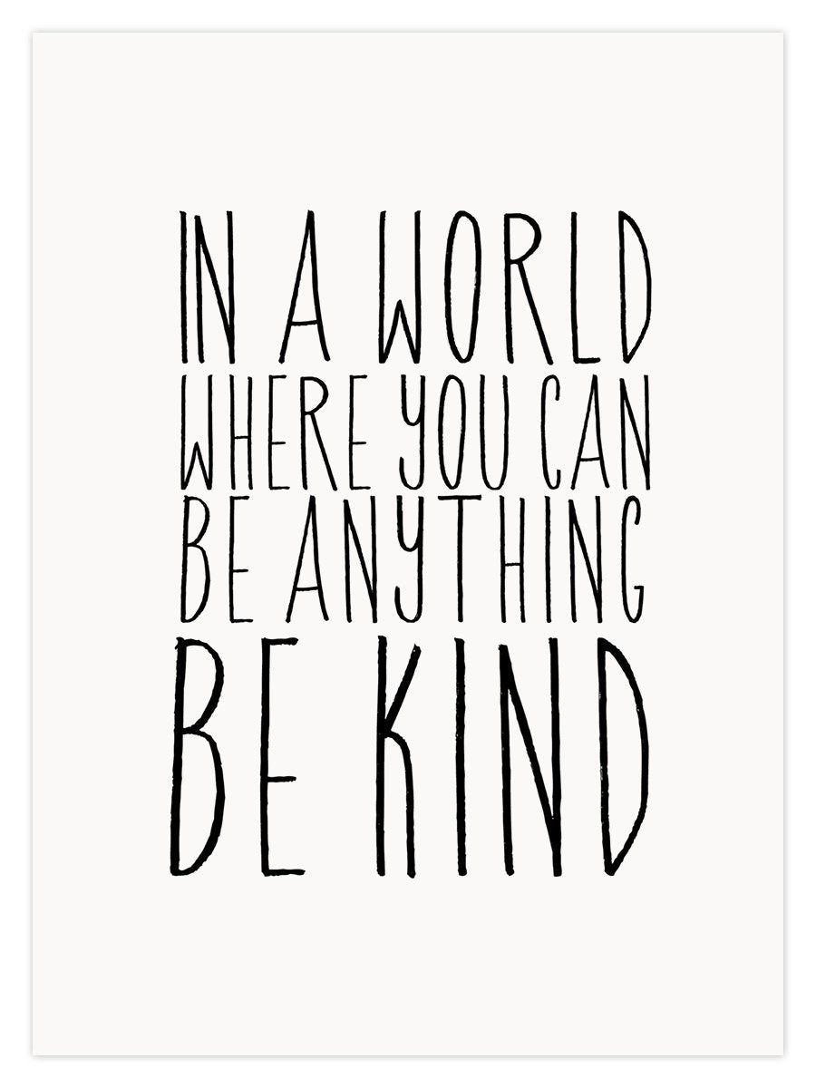 Be Anything Be Kind (W) - Image 1